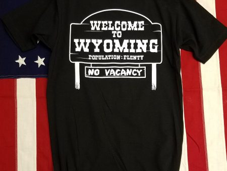 307 Welcome to Wyoming T Shirt For Discount